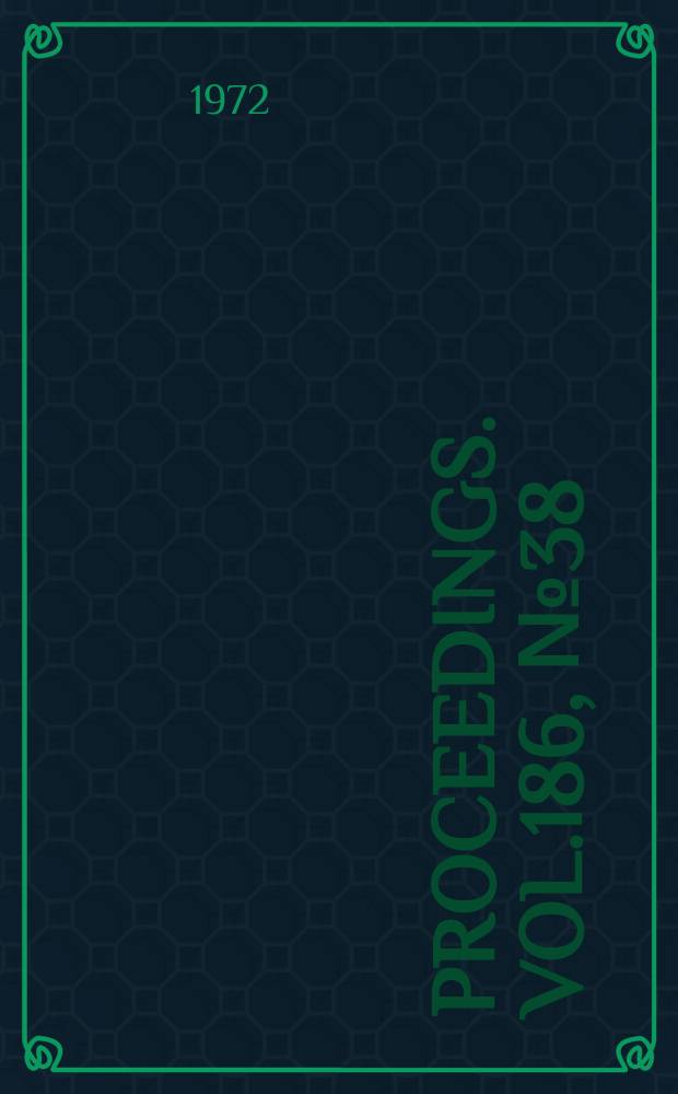 Proceedings. Vol.186, №38 : Studies of the deposition...