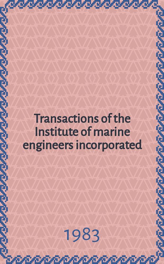 Transactions of the Institute of marine engineers incorporated : Publ. monthly. Vol.95, Paper38 : Drinking water from the sea ...