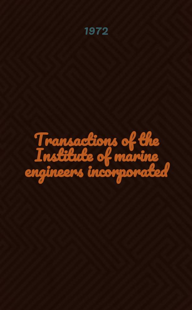 Transactions of the Institute of marine engineers incorporated : Publ. monthly. Vol.84, P.3 : The Doxford seahorse engine ...