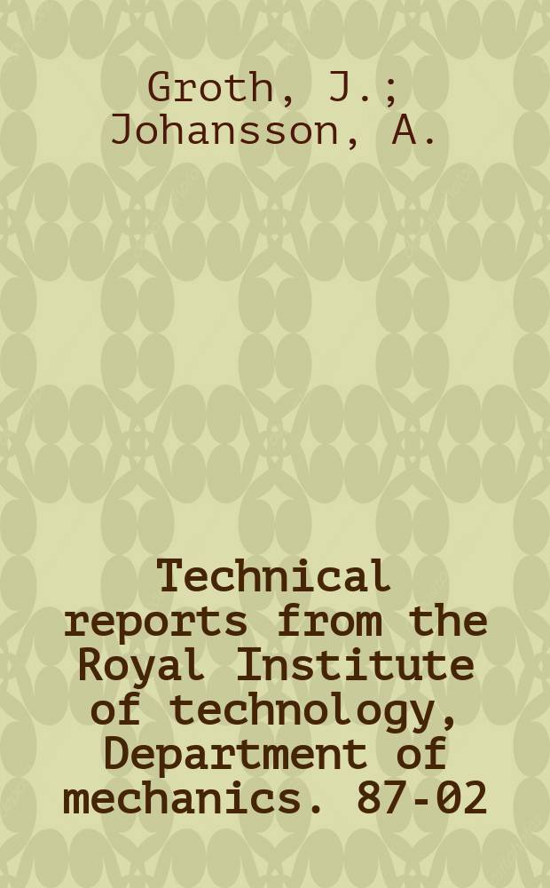 Technical reports from the Royal Institute of technology, Department of mechanics. 87-02 : Turbulence reduction by screens