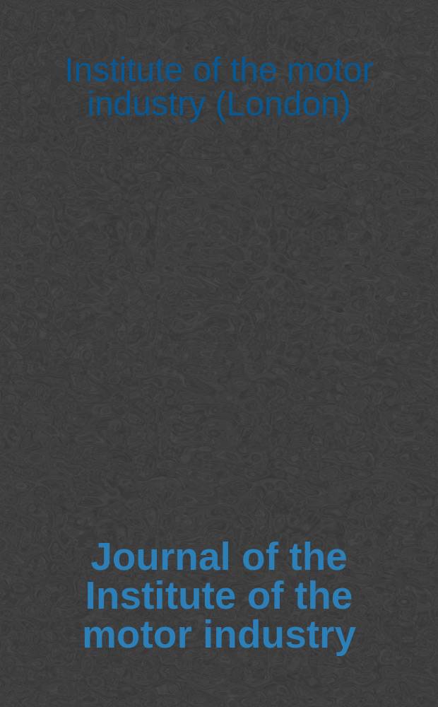 Journal of the Institute of the motor industry