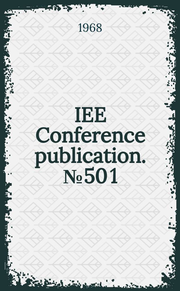 IEE Conference publication. №50[1] : Conference on performance of electrified railways. London. 1968