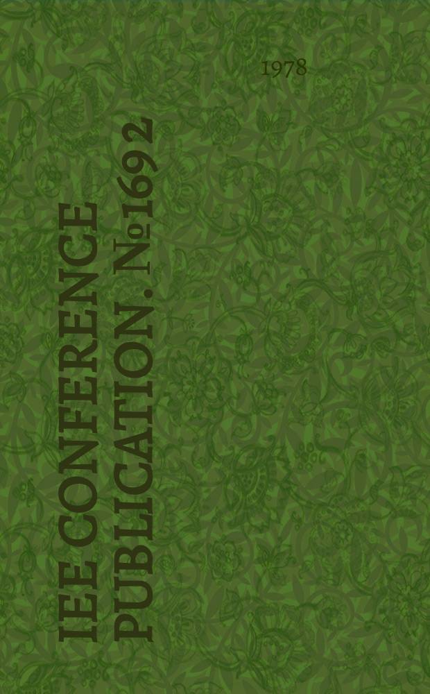 IEE Conference publication. №169[2] : International conference on antennas and propagation. London. 1978