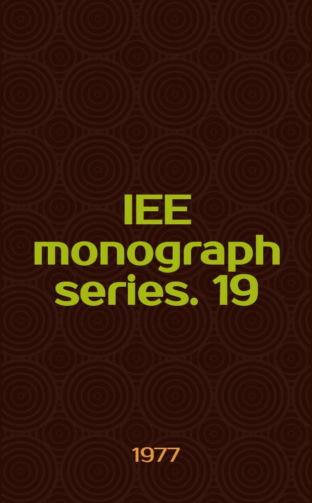 IEE monograph series. 19 : Microwave attenuation measurement