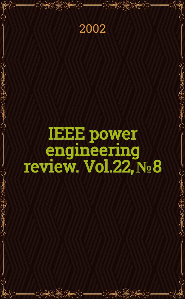 IEEE power engineering review. Vol.22, №8