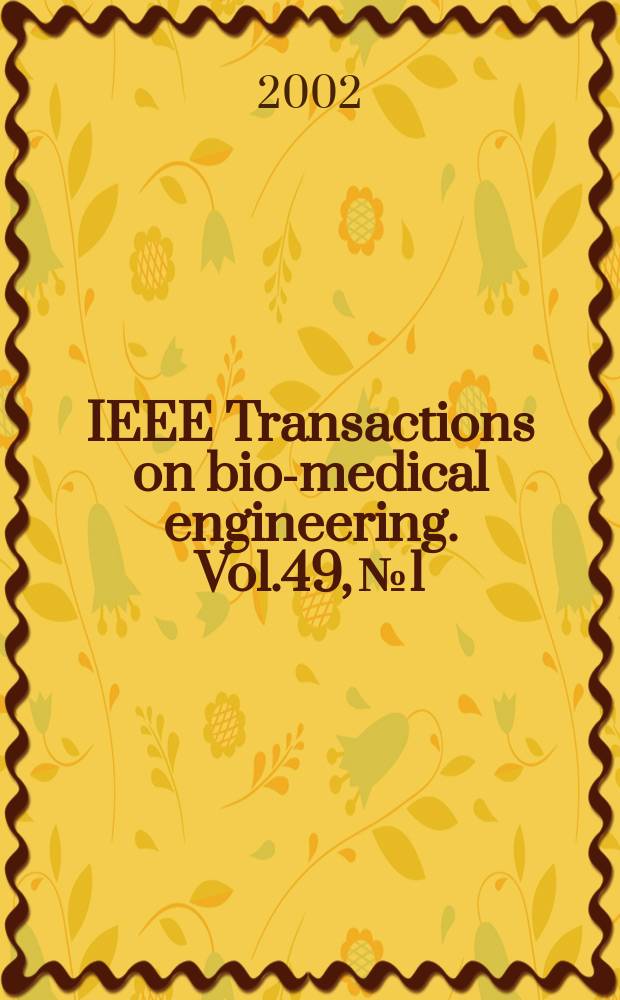 IEEE Transactions on bio-medical engineering. Vol.49, №1