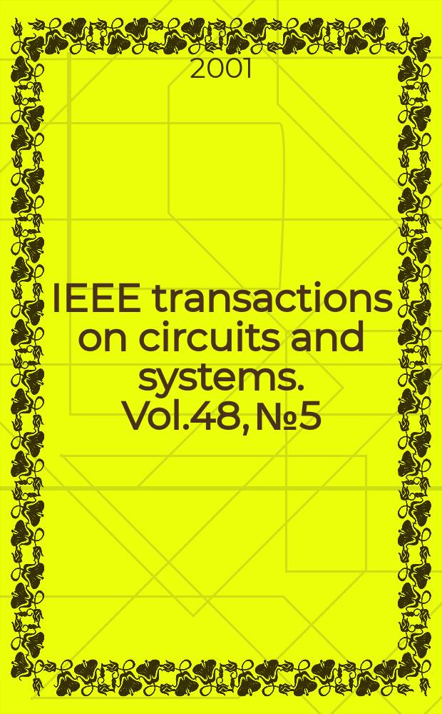 IEEE transactions on circuits and systems. Vol.48, №5