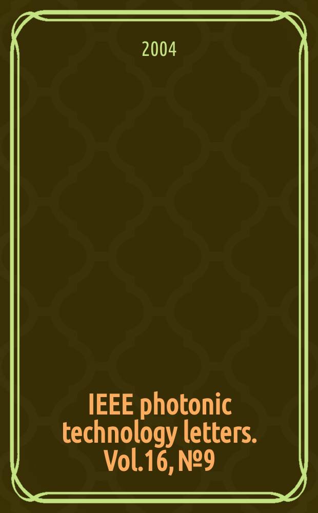 IEEE photonic technology letters. Vol.16, №9