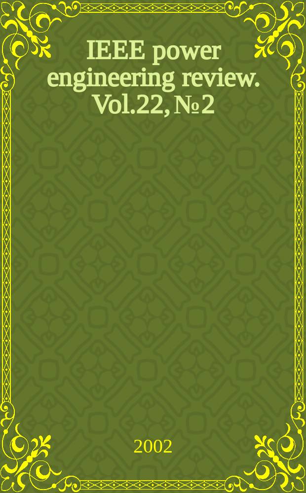 IEEE power engineering review. Vol.22, №2