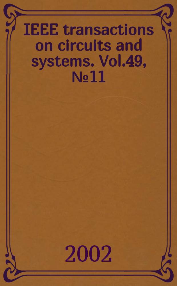 IEEE transactions on circuits and systems. Vol.49, №11