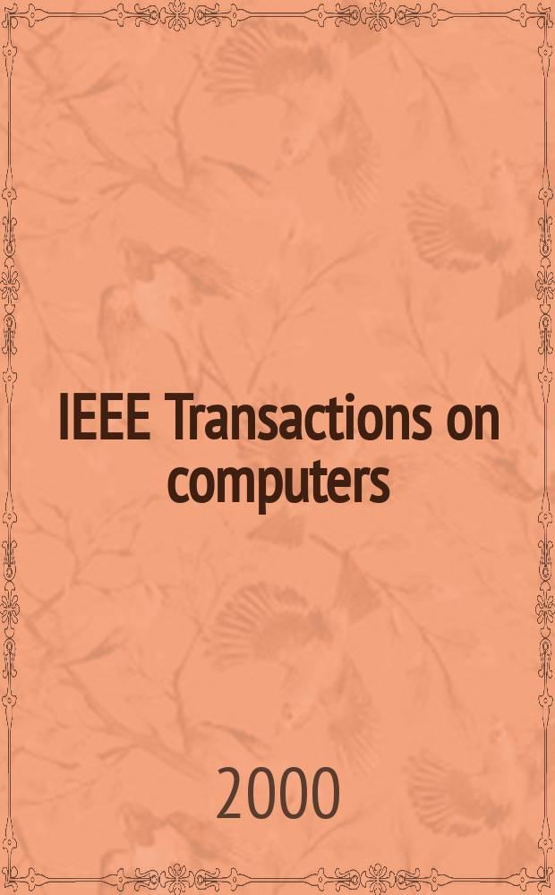 IEEE Transactions on computers : Formerly IEEE Transactions on electronic computers. Vol.49, №10