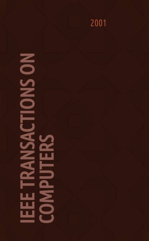 IEEE Transactions on computers : Formerly IEEE Transactions on electronic computers. Vol.50, №11