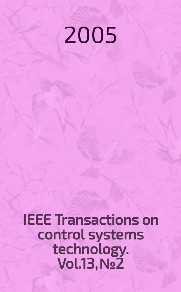 IEEE Transactions on control systems technology. Vol.13, №2
