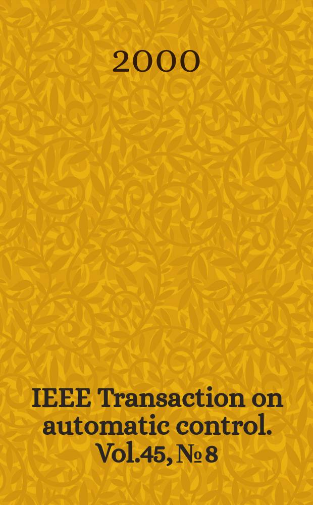 IEEE Transaction on automatic control. Vol.45, №8