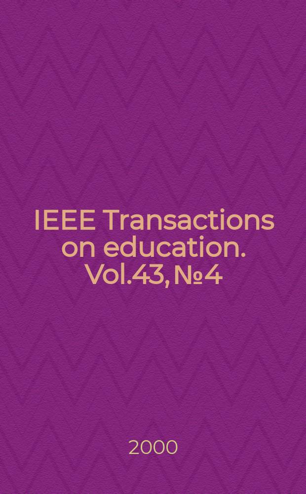 IEEE Transactions on education. Vol.43, №4