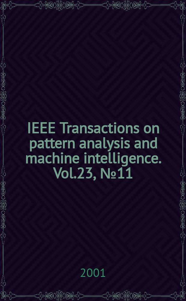 IEEE Transactions on pattern analysis and machine intelligence. Vol.23, №11