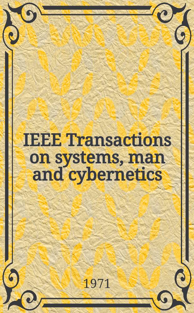 IEEE Transactions on systems, man and cybernetics
