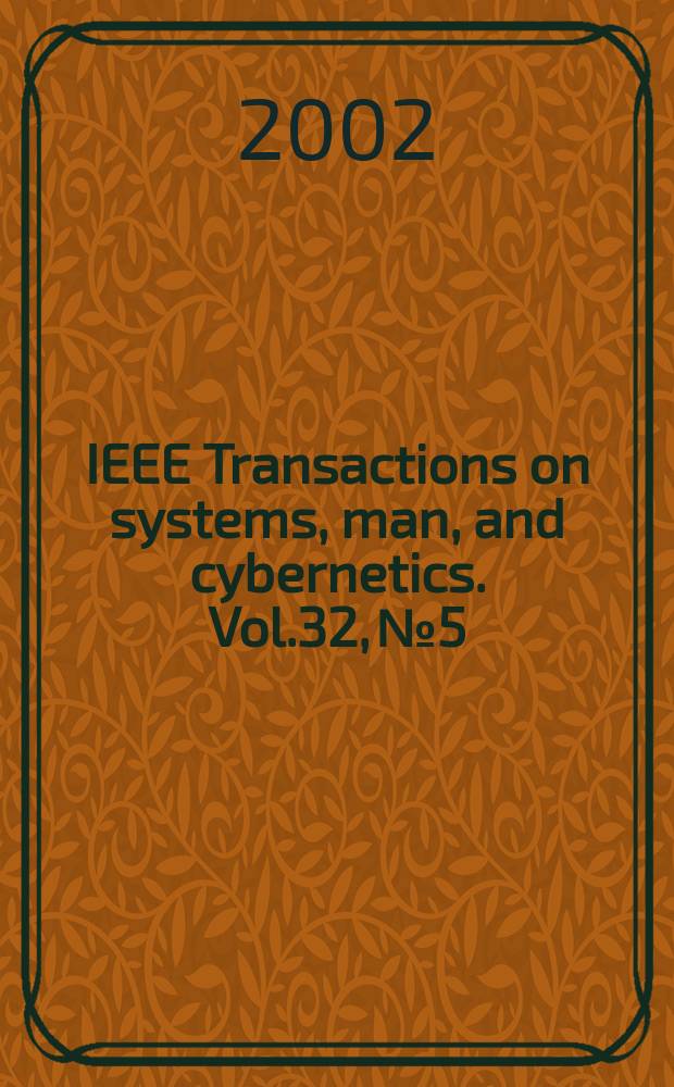 IEEE Transactions on systems, man, and cybernetics. Vol.32, №5