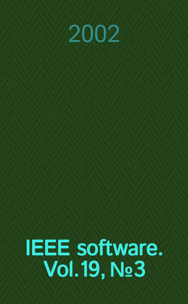 IEEE software. Vol.19, №3