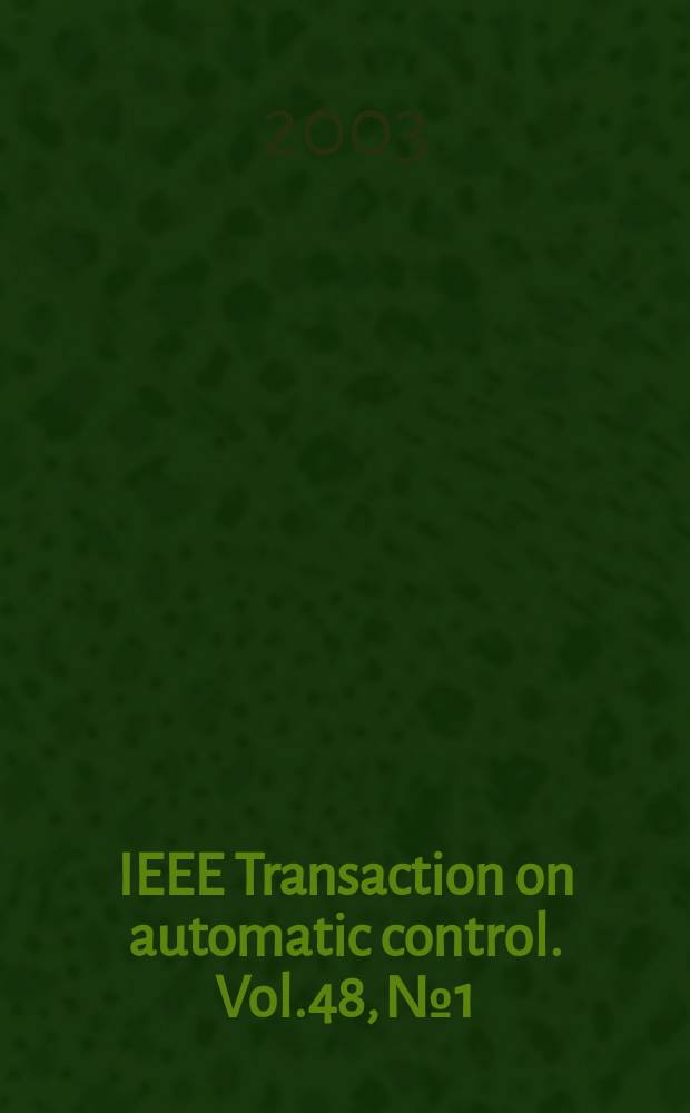 IEEE Transaction on automatic control. Vol.48, №1
