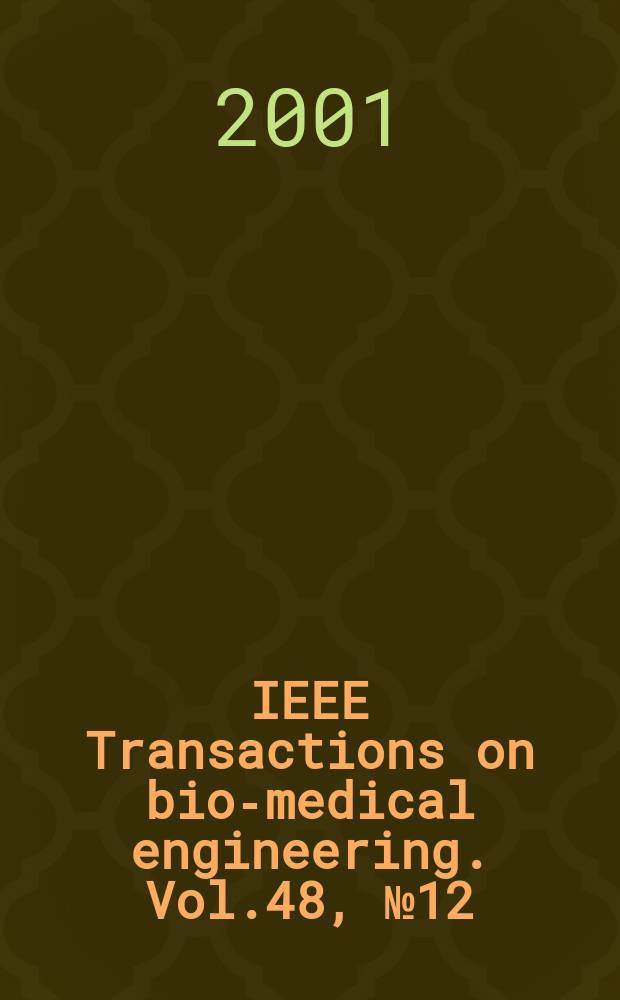 IEEE Transactions on bio-medical engineering. Vol.48, №12