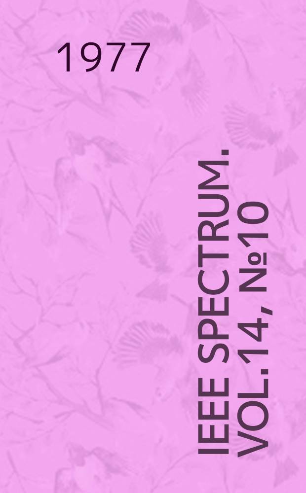 IEEE Spectrum. Vol.14, №10