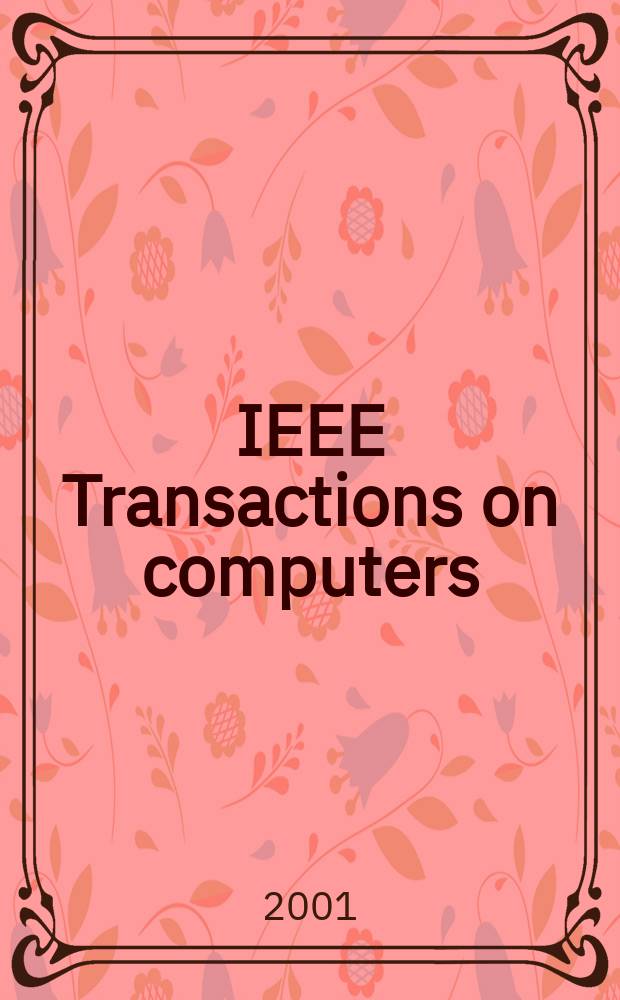 IEEE Transactions on computers : Formerly IEEE Transactions on electronic computers. Vol.50, №8