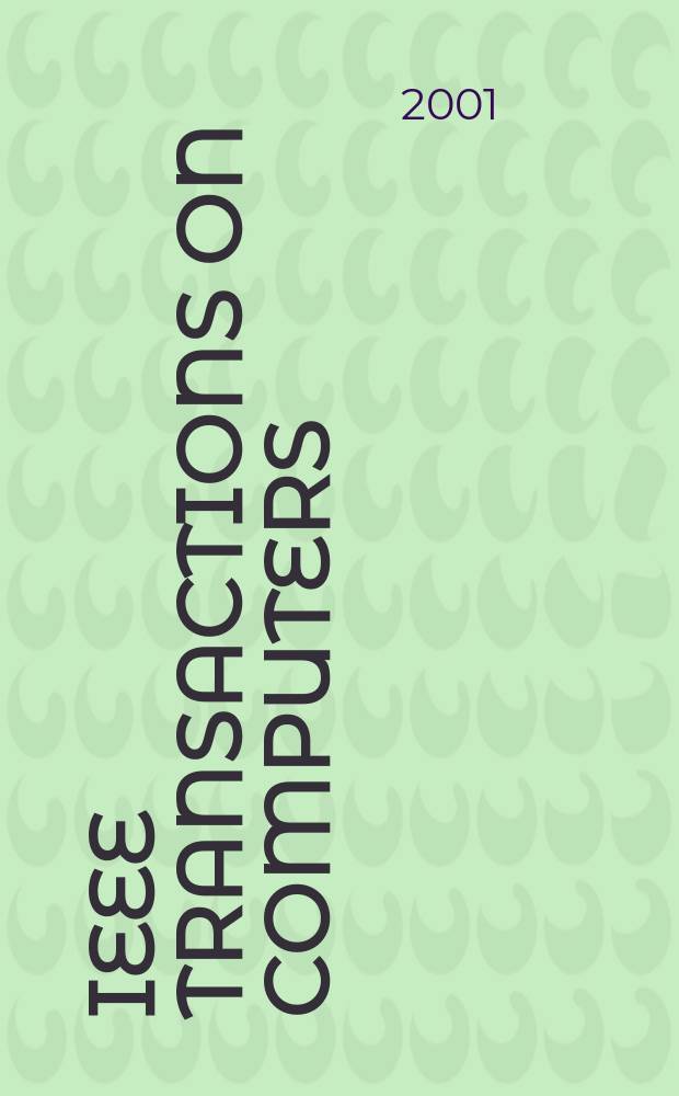 IEEE Transactions on computers : Formerly IEEE Transactions on electronic computers. Vol.50, №10