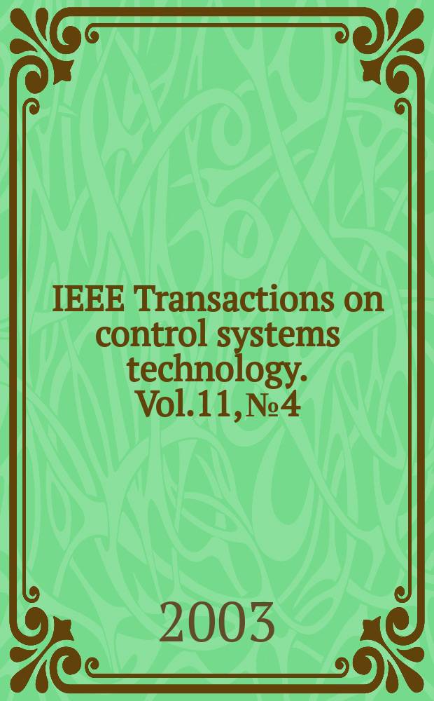 IEEE Transactions on control systems technology. Vol.11, №4