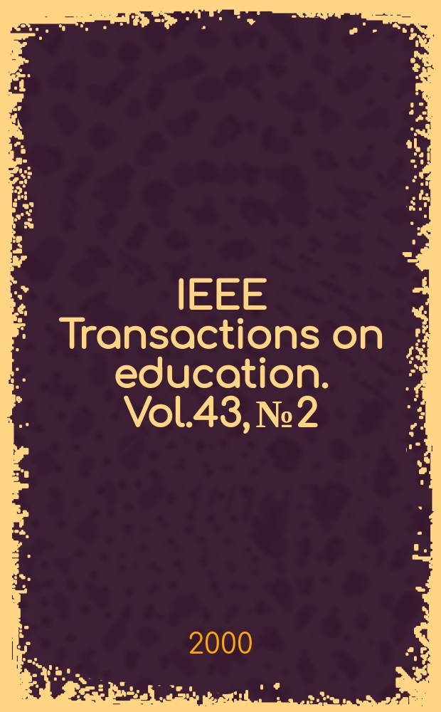 IEEE Transactions on education. Vol.43, №2
