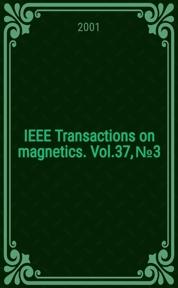 IEEE Transactions on magnetics. Vol.37, №3