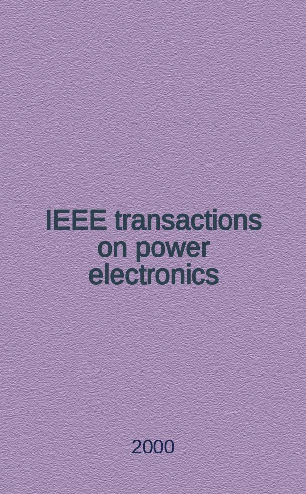 IEEE transactions on power electronics : A publ. of the Power electronics soc. Vol.15, №1