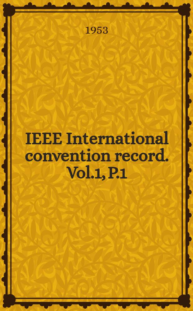 IEEE International convention record. Vol.1, P.1 : (Radar and telemetry)