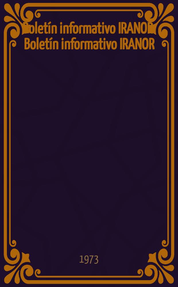 Boletín informativo IRANOR. Boletín informativo IRANOR