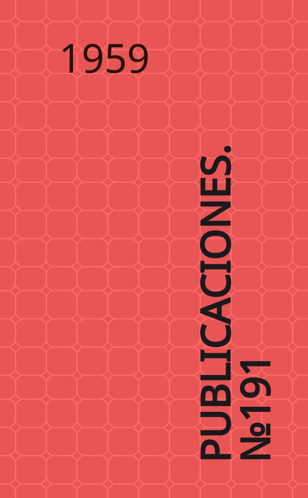 [Publicaciones]. №191 : III Asamblea general de la Asociación española del hormigón pretensado