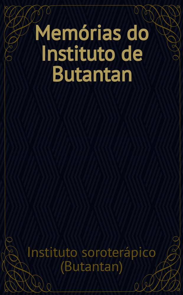Memórias do Instituto de Butantan