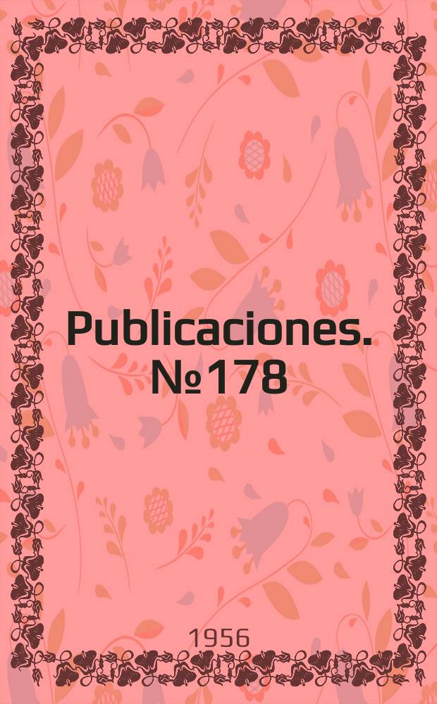 [Publicaciones]. №178 : Bóvedas tabicadas