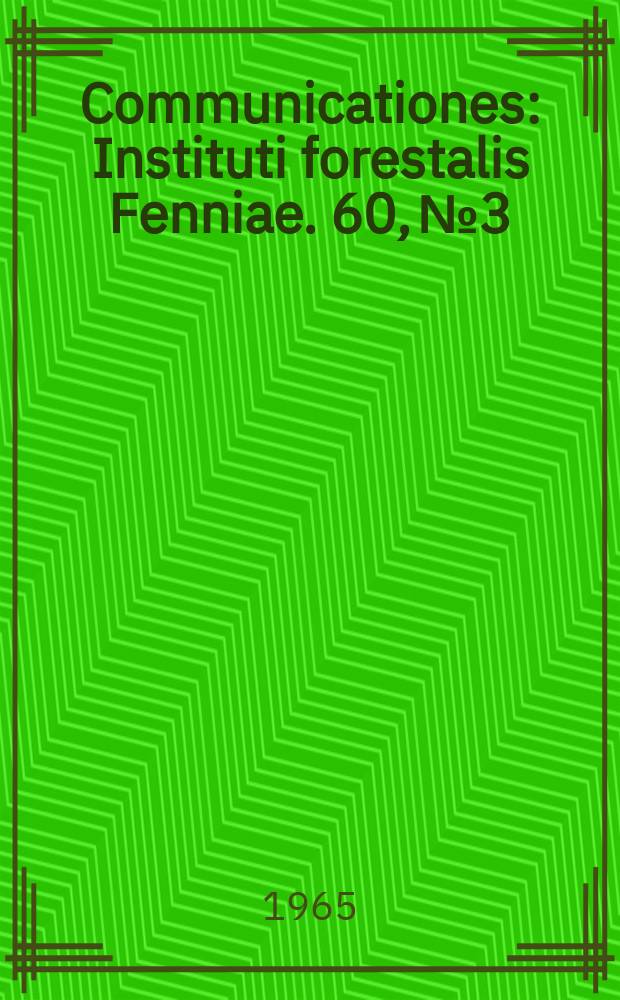 Communicationes : Instituti forestalis Fenniae. 60, №3 : Metsämaan viljavuuden mäarittamisestä