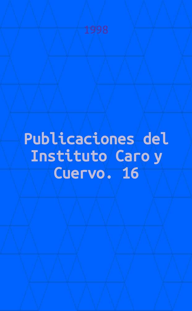 Publicaciones del Instituto Caro y Cuervo. 16 : Bibliografía del teatro colombino