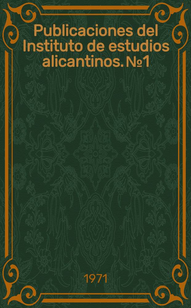 Publicaciones del Instituto de estudios alicantinos. №1 : Manuel Baeza