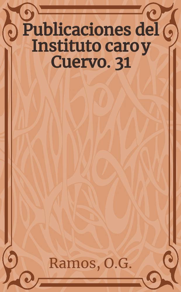 Publicaciones del Instituto caro y Cuervo. 31 : Categorías de la epopeya