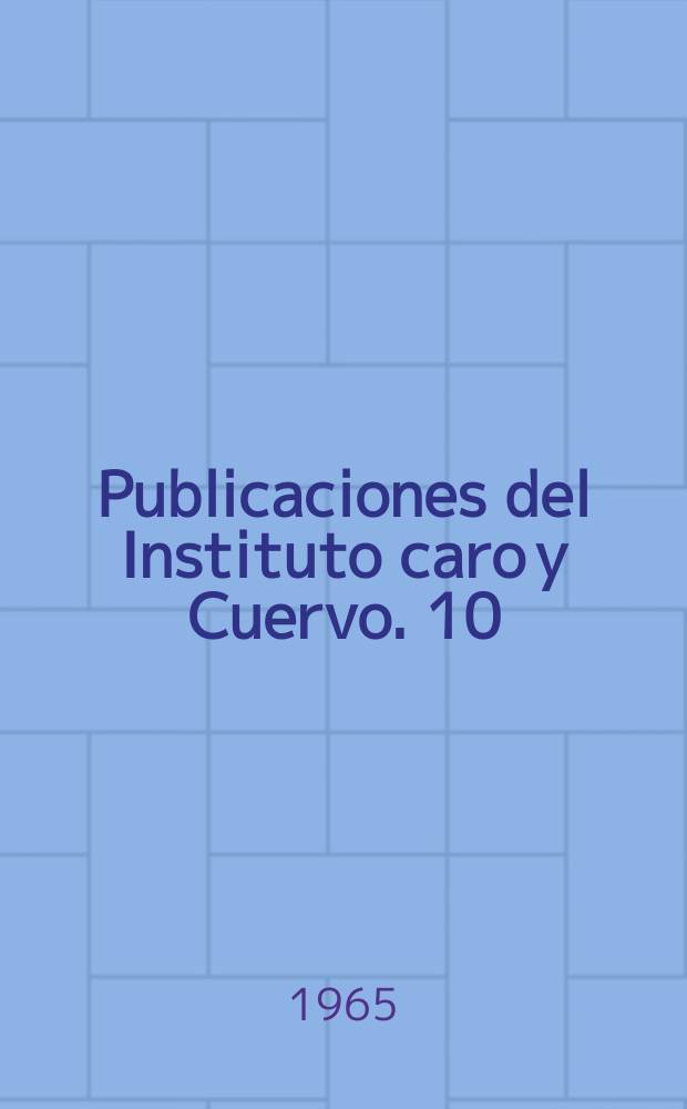 Publicaciones del Instituto caro y Cuervo. 10 : Nuevo lenguaje poético