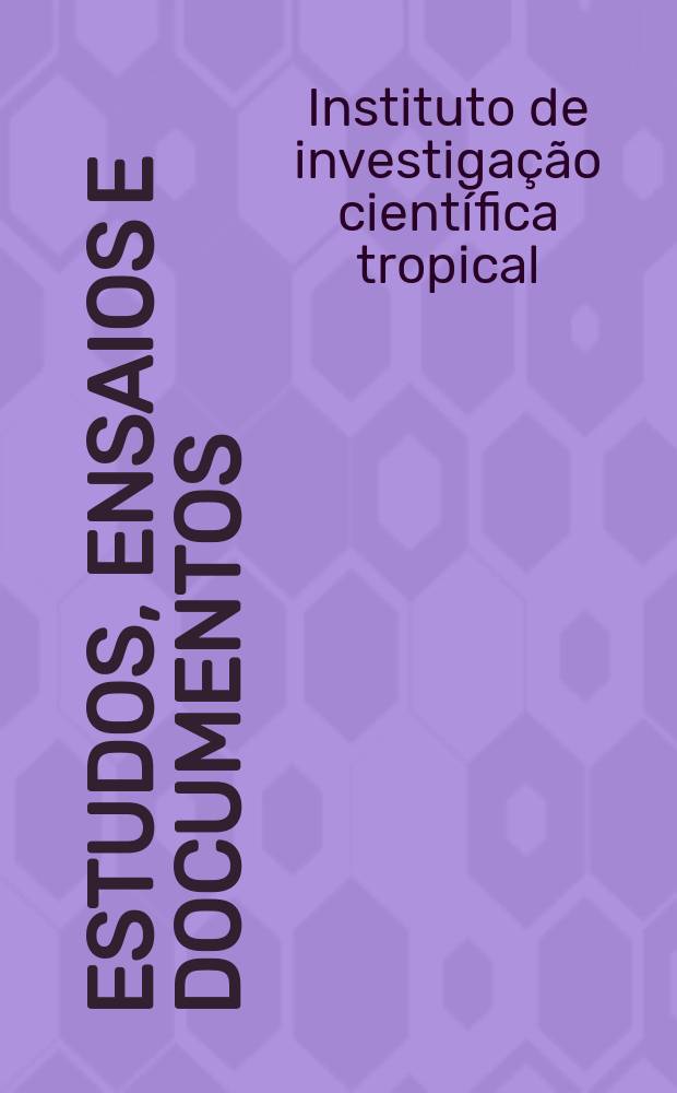 Estudos, ensaios e documentos