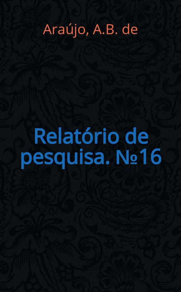 Relatório de pesquisa. №16 : Transferências de impostos aos estados