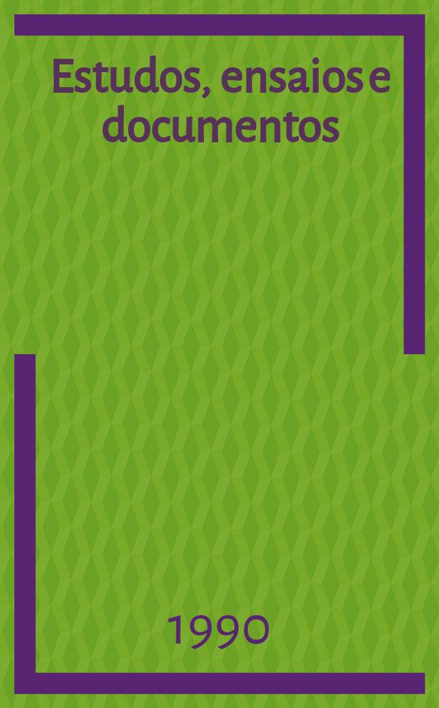 Estudos, ensaios e documentos : An annotated list of generic and specific ...