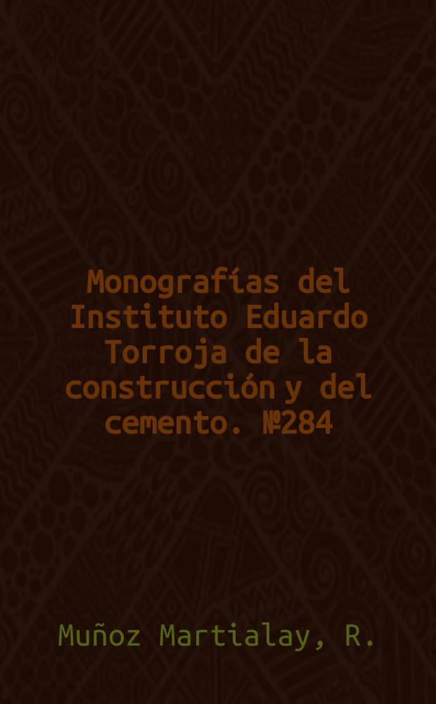Monografías del Instituto Eduardo Torroja de la construcción y del cemento. №284 : Variación de la conductibilidad térmica de los materiales en función de su densidad aparente