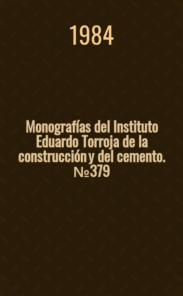 Monografías del Instituto Eduardo Torroja de la construcción y del cemento. №379 : Cálculo de los esfuerzos producidos por el viento ...