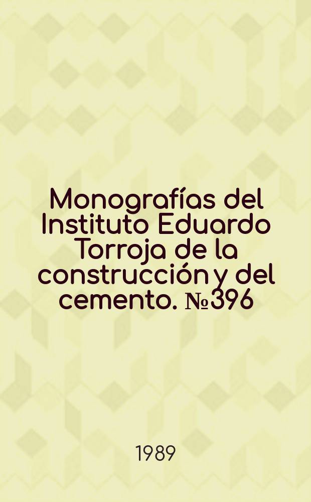 Monografías del Instituto Eduardo Torroja de la construcción y del cemento. №396 : Forjados unidireccionales de semiviguetas de hormigón armado