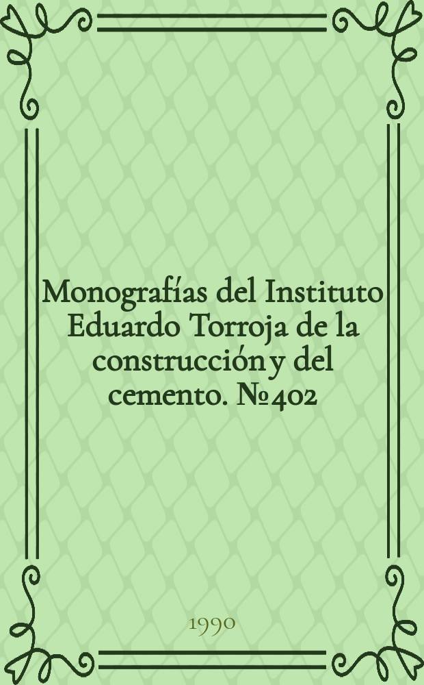 Monografías del Instituto Eduardo Torroja de la construcción y del cemento. №402 : Sol y vidrio