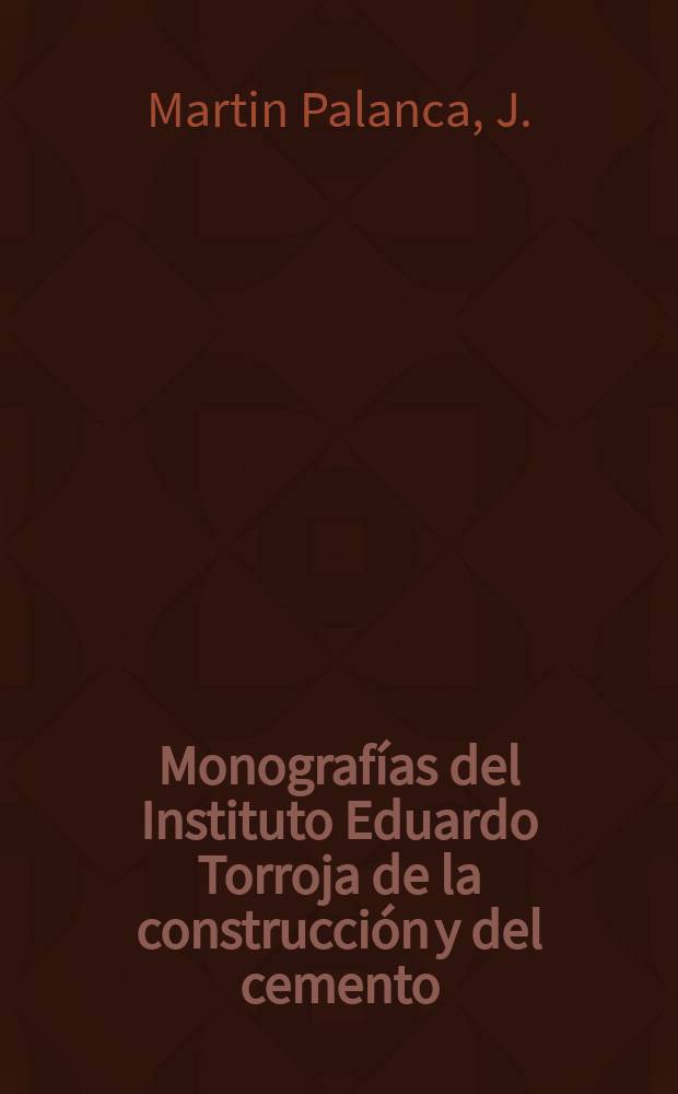 Monografías del Instituto Eduardo Torroja de la construcción y del cemento : La vibración de encofrados
